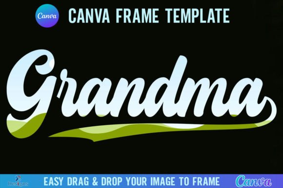 Download Grandma Canva Frame Template, Retro Nana - Grandma canva frame Collection
