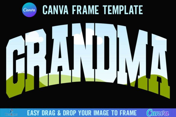 Download Grandma Canva Frame Template Varsity - Grandma canva frame Collection